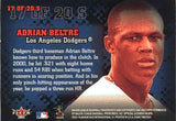2001 Fleer Game Time #17 S Adrian Beltre Sticktoitness