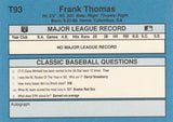 1990 Classic Yellow #T93 Frank Thomas