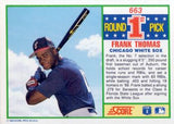 1990 Score #663 Frank Thomas