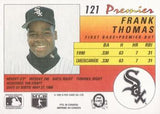 1991 O-Pee-Chee Premier #121 Frank Thomas