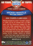 2011 Topps #60YOTLC-8 Mickey Mantle 60 Years of Topps: The Lost Cards