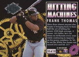 1994 Ultra #10 Frank Thomas Hitting Machines
