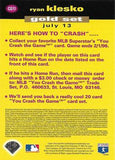 1995 Collector's Choice #CG11a Ryan Klesko You Crash the Game Gold