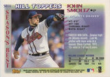 1997 Topps #SB16 John Smoltz Season's Best