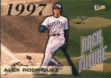 1998 Ultra #2 BF Alex Rodriguez Back to the Future