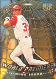 1999 Ultra #10 WP Mike Frank World Premiere