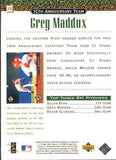 1999 Upper Deck #X20 Greg Maddux 10th Anniversary Team