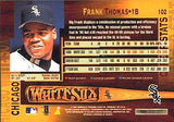 1997 Pinnacle #102 Frank Thomas