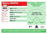 2008 Topps #MHR532 Mickey Mantle Mickey Mantle Home Run History