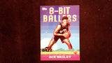 2025-26 Topps #8B-35 Ace Bailey 8-Bit Ballers