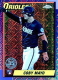 2025 Topps #T90C-21 Coby Mayo 1990 Topps Baseball 35th Anniversary Chrome