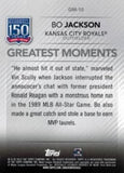2019 Topps #GM-10 Bo Jackson 150 Yrs of Pro Baseball  - Greatest Moments