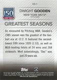 2019 Topps #GS-1 Dwight Gooden 150 Yrs of Pro Baseball  - Greatest Seasons