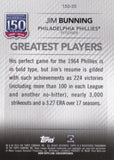 2019 Topps Update #150-35 Jim Bunning 150 Years of Professional Baseball