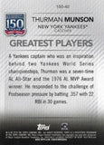 2019 Topps Update #150-40 Thurman Munson 150 Years of Professional Baseball