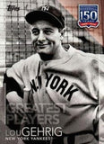 2019 Topps #150-53 Lou Gehrig 150 Years of Professional Baseball