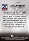 2019 Topps #150-52 Jackie Robinson 150 Years of Professional Baseball