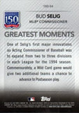 2019 Topps Update #150-54 Bud Selig 150 Years of Professional Baseball