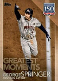 2019 Topps Update #150-70 George Springer 150 Years of Professional Baseball