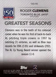 2019 Topps Update #150-95 Roger Clemens 150 Years of Professional Baseball