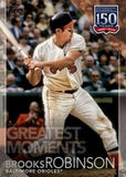 2019 Topps #150-38 Brooks Robinson 150 Years of Professional Baseball
