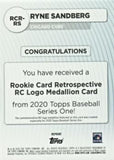 2020 Topps #RCR-RS Ryne Sandberg Rookie Card Retrospective RC Logo Medallion