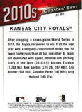 2020 Topps #DB-90 Kansas City Royals Decades' Best (Series One)