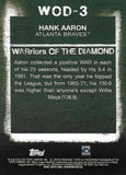 2020 Topps #WOD-3 Hank Aaron WARriors of the Diamond