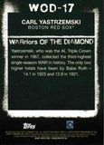 2020 Topps #WOD-17 Carl Yastrzemski WARriors of the Diamond