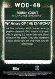 2020 Topps #WOD-48 Robin Yount WARriors of the Diamond
