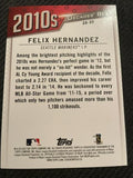 2020 Topps #DB-95 Felix Hernandez Decades' Best Green (Series Two)