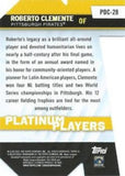 2021 Topps #PDC-28 Roberto Clemente Platinum Players Die Cut