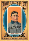 2011 Topps #BTT1 American Tobacco 1909 T206 Before There Was Topps