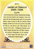 2011 Topps #BTT1 American Tobacco 1909 T206 Before There Was Topps