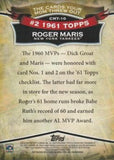 2010 Topps #CMT-10 Roger Maris The Cards Your Mom Threw Out