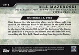 2012 Topps #CW-1 Bill Mazeroski Classic Walk-Offs