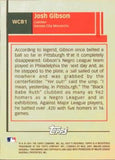 2001 Topps #WCB1 Josh Gibson What Could Have Been