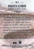 2018 Topps Update #PO-3 Roberto Alomar Postseason Preeminence