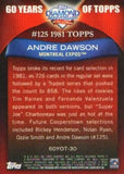 2011 Topps #60YOT-30 Andre Dawson 60 Years of Topps