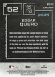 2025 Bowman #BTP-52 Edgar Quero Bowman Scouts Top 100