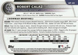 2025 Bowman #BP-40 Robert Calaz Prospects