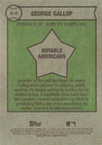 2025 Topps Heritage #NS-68 George Gallup Notable Americans