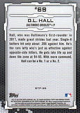 2019 Bowman #BTP-69 D.L. Hall Bowman Scouts' Top 100