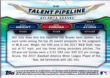 2018 Bowman #TP-ATL Ronald Acuna / Soroka / Wright Chrome Talent Pipeline