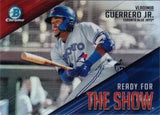 2019 Bowman #RFTS-1 Vladimir Guerrero Jr. Ready for the Show
