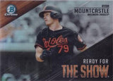 2019 Bowman #RFTS-8 Ryan Mountcastle Ready for the Show