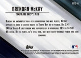 2019 Bowman #RFTS-14 Brendan McKay Ready for the Show