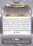 2018 Bowman #ROYF-RD Rafael Devers Chrome Rookie of the Year Favorites