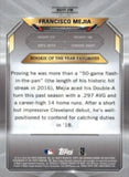 2018 Bowman #ROYF-FM Francisco Mejia Chrome Rookie of the Year Favorites