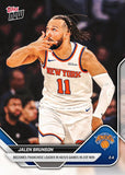 2025-26 Topps Now #160 Jalen Brunson PR: 725
